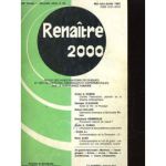 Renaître 2000, propriété d'André Dumas Renaître 2000, propriété d'André Dumas